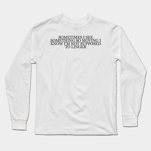 Don DeLillo "Underworld" Book Quote Long Sleeve T-Shirt by RomansIceniens